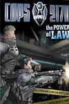 Cops 2170: The Power Of The Law