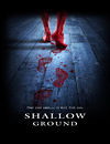 Shallow Ground