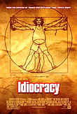 Idiocracy